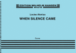 When Silence Came