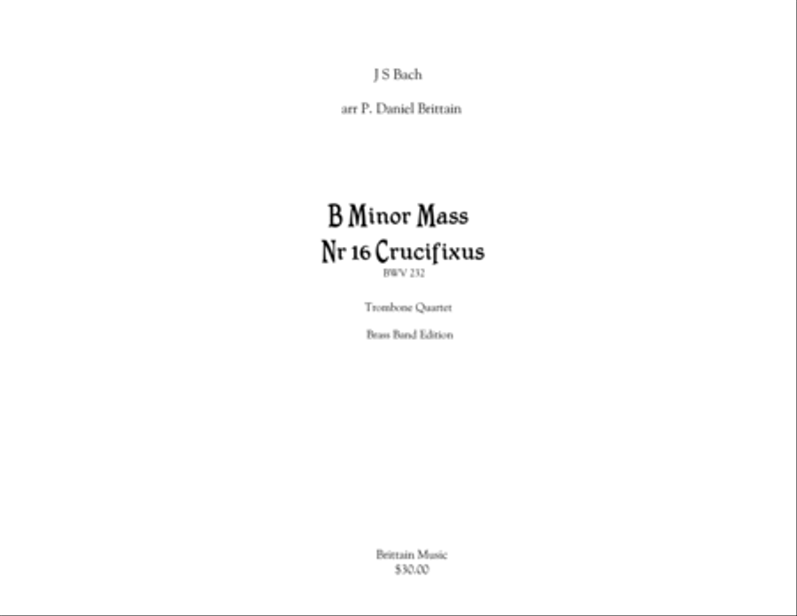 Crucifixus from B Minor Mass, Brass Band Edition Brass Band scores gallery preview page 1