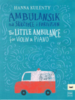 The Little Ambulance for Violin and Piano