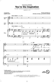 You're The Inspiration (arr. Kirby Shaw)