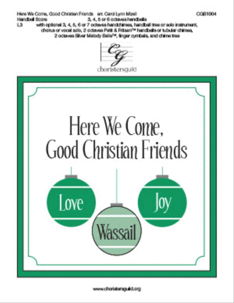 Here We Come, Good Christian Friends - Handbell Score Handbell Choir scores gallery preview page 1