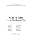 Nada Te Turbe (Let Nothing Disturb You)