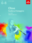 Oboe Scales & Arpeggios, ABRSM Grades 6-8