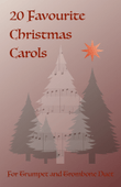 20 Favourite Christmas Carols for Trumpet and Trombone Duet