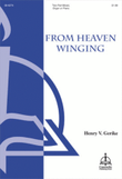 From Heaven Winging