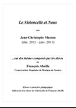 Le Violoncelle et Nous for 6 celli or more --- Score and Parts --- JCM 2013