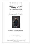 Valse n°2 by Chostakovitch for 10 cellos --- FULL SCORE AND PARTS --- Arrangement by Jean-Christoph