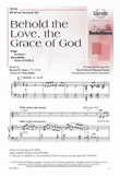 Behold the Love, the Grace of God