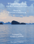 WHISPERING HOPE (Duet – Bb Clarinet & Piano with Score/Part)