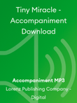 Tiny Miracle - Accompaniment Download