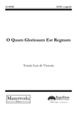 O Quam Gloriosum est Regnum (Digital Download)