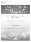 Come, Divine Messiah! (Digital Delivery)