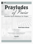 Prayludes of Praise (Digital Delivery)