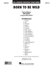 Born to Be Wild - Conductor Score (Full Score)