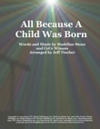 All Because A Child Was Born