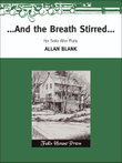 ...And the Breath Stirred...