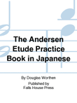 The Andersen Etude Practice Book In Japanese