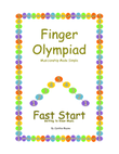 Fast Start - Finger Olympiad (Beginning Piano)