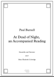 At Dead of Night, an Accompanied Reading