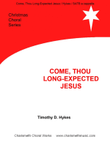 Come, Thou Long-Expected Jesus