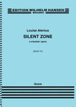 Silent Zone: A Chamber Opera