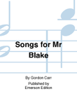 Songs for Mr Blake