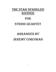 The Star Spangled Banner for String Quartet