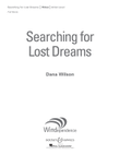 Searching for Lost Dreams - Conductor Score (Full Score)