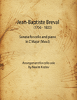 J.B.Breval Sonata for cello and piano in C Major, Mov.I. Arrangement for cello solo.