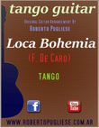 Loca Bohemia - classic tango in concert guitar (F. De Caro)