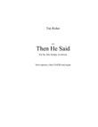 Then He Said
