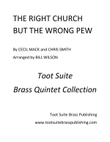 The Right Church but the Wrong Pew