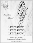 Let It Snow! Let It Snow! Let It Snow!