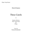 Three Carols Piano Reduction