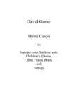 Three Carols Score and Parts