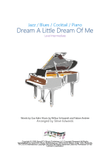 Dream A Little Dream Of Me
