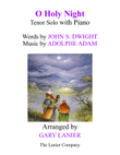 O HOLY NIGHT (Tenor Solo with Piano - Score & Tenor Part included)