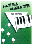 Jus' Thinking (Jazzamatazz)