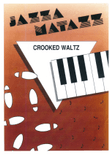 Crooked Waltz (Jazzamatazz)
