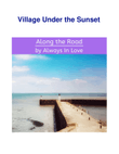 Village Under the Sunset