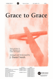 Grace to Grace - Anthem