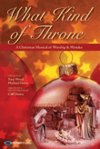 What Kind of Throne - Listening CD