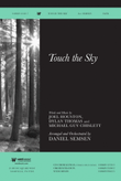 Touch The Sky - Anthem