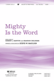Mighty Is The Word - Anthem