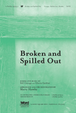 Broken And Spilled Out - Anthem