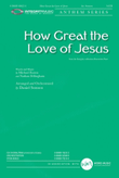 How Great the Love of Jesus - Orchestration mini preview
