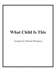 What Child Is This - Trombone
