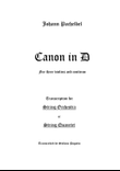 Canon in D - String Quartet or Orchestra version