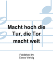 Macht hoch die Tur, die Tor macht weit