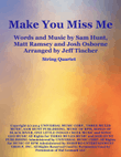 Make You Miss Me